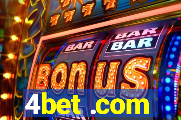 4bet .com